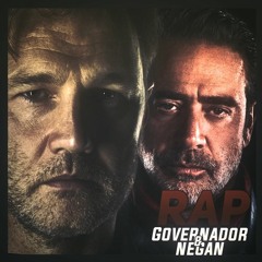Rap do Governador & Negan (The Walking Dead) - Honra • Ed