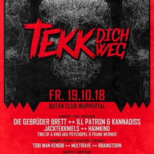 Stream DeckeR @ Tekk Dich Weg - Butan Wuppertal / 19.10.2018 by DecKeR  (Official) | Listen online for free on SoundCloud
