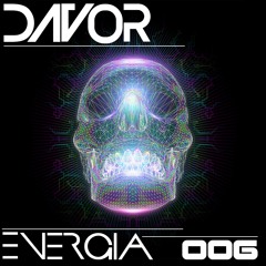 DAVOR Presents ENERGIA - 006