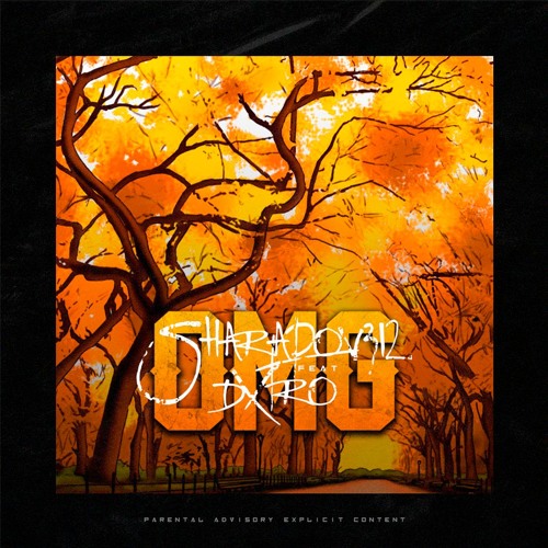 SHARAPOV312 - O.M.G. (Feat. DXTRO) (PROD. DOLLVBILL)