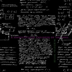 A Sophisticated Engineer Of The Soul
