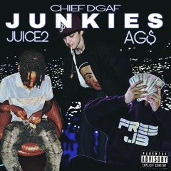 JUNKIES - DGAF feat. JUICE 2 x AG$
