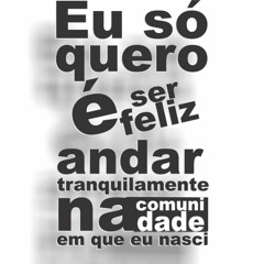 Cidinho & Doca - Rap Da Felicidade Mashup (Dj RafaeL The BesT)