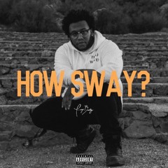 Fuego Bentley - How Sway?