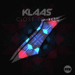 Close To You (Wave & Dooper Remix) - Klaas