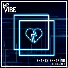 Hearts Breaking (original mix)