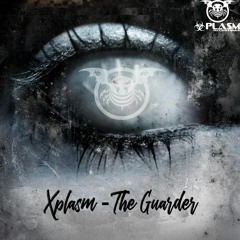 Xplasm - The Guarder