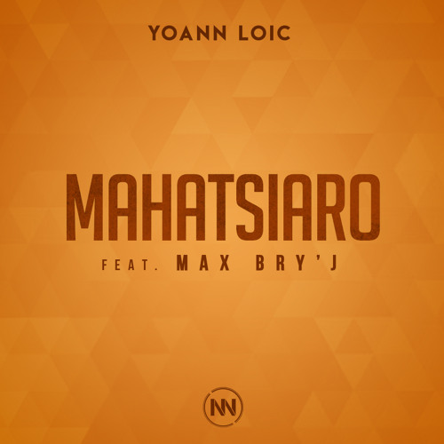 Mahatsiaro (Feat. Max Bry'J)