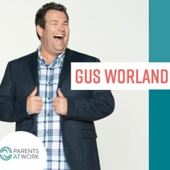 Dads, Emotions & Keeping it Real - Gus Worland Interview