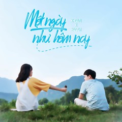 Một Ngày Như Hôm Nay - Khoa Vu x Hai Sam