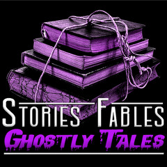 Episode 13 - Stories Fables Ghostly Tales - Mr Widemouth