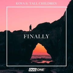 KOVA Feat Tall Children - Finally (Extended)