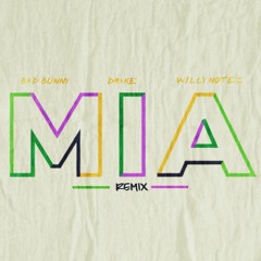Mia (remix) Willy Notez