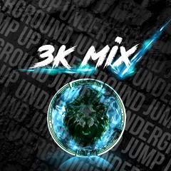 Underground Session #6 - 3K FREE MIX