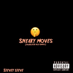 Sneaky Moves (Produced by Dizzy Banko)