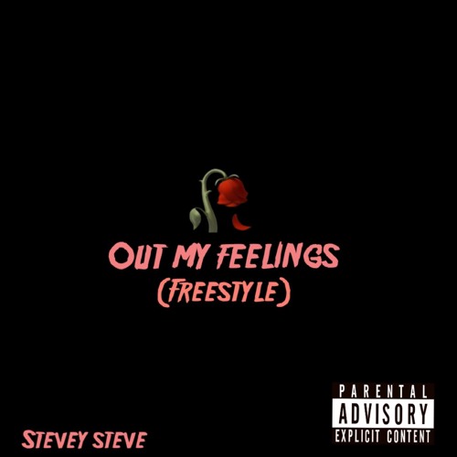 Out My Feelings (Freestyle)