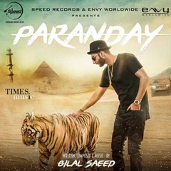 Paranday | Bilal Saeed | Latest Punjabi Song 2016 |