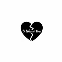 Without You