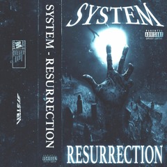 RESURRECTION