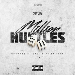 Stvckz - Million Hustles (Prod.Cheezeondaslap)