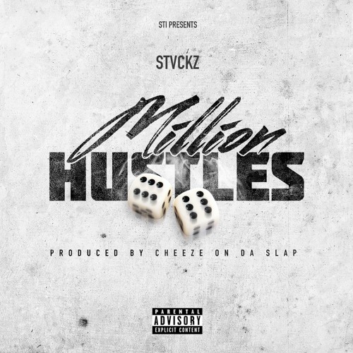 Stvckz - Million Hustles (Prod.Cheezeondaslap)