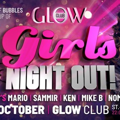 Closing Girls Night Out Glow Club
