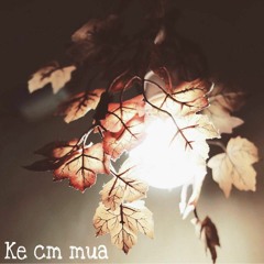 Ke cm mua (Official)
