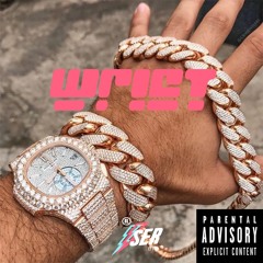 Wrist(prod By Six Hunnid)