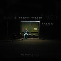 Redux - Lost The Way (Original Mix)