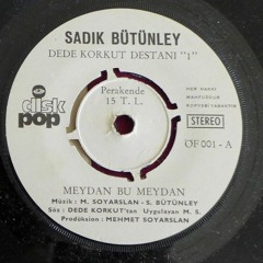 Sadık Bütünley - Meydan Bu Meydan (Vinyl Record 1974)