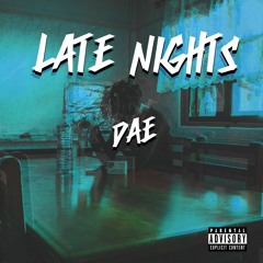 Late Nights (Prod. SpencerTYTO)