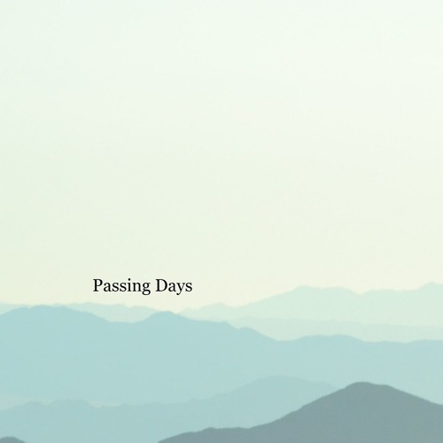 Passing Days - A