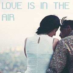 Love is in the air