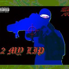 2 MY LIP (prod. SAURON)