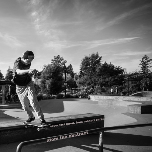 never lost (prod. from rohnert park)