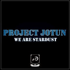 Project Jotun - Evolving (Remastered)