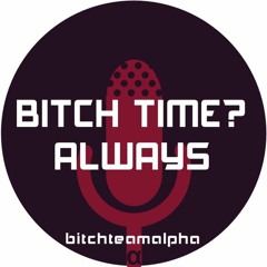 Bitch Time Always 001: SaDRINKa the Teenage Witch