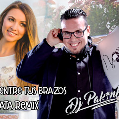 Sarayma - Entre tus brazos Bachata Remix DjPakinho