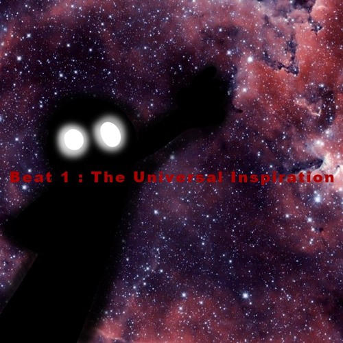 Beat1 : The Universal Inspiration
