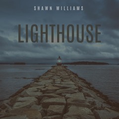 Lighthouse by Shawn Williams