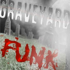 Graveyard Funk