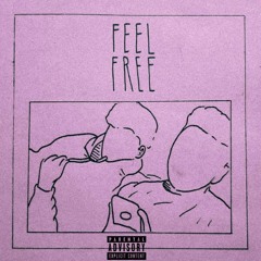 Feel Free (Feat. Bryoza)