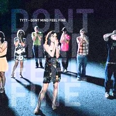 Tytt - Don't Mind Feel Fine [mixtape, circa 2007]