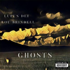 Ghosts (feat. Lupus dei)