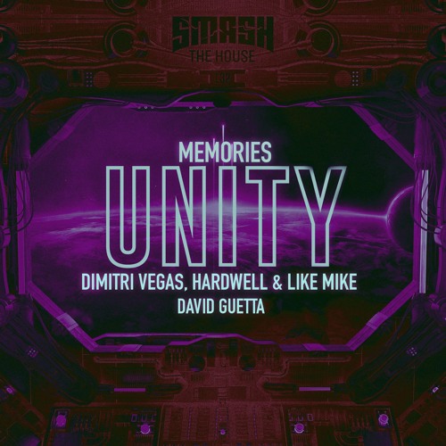 Memories vs Unity (Dimitri Vegas, David Guetta & Like Mike Mashup) BUY: FREE DOWNLOAD