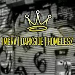 Imera & DarkSide & Homelesz - Идваме За Теб (Chernogled Prod.)