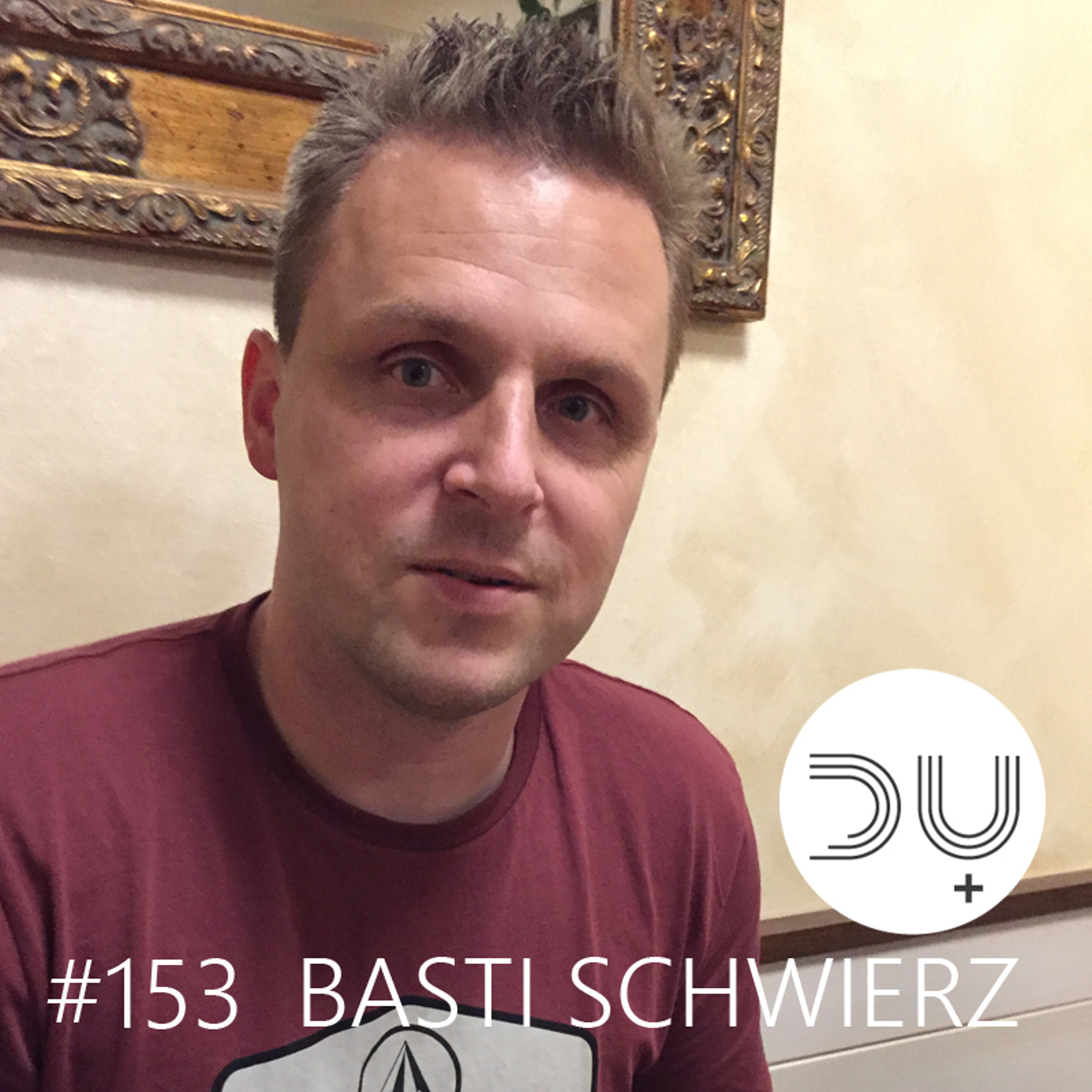 du-und-musik-153-by-basti-schwierz episode artwork