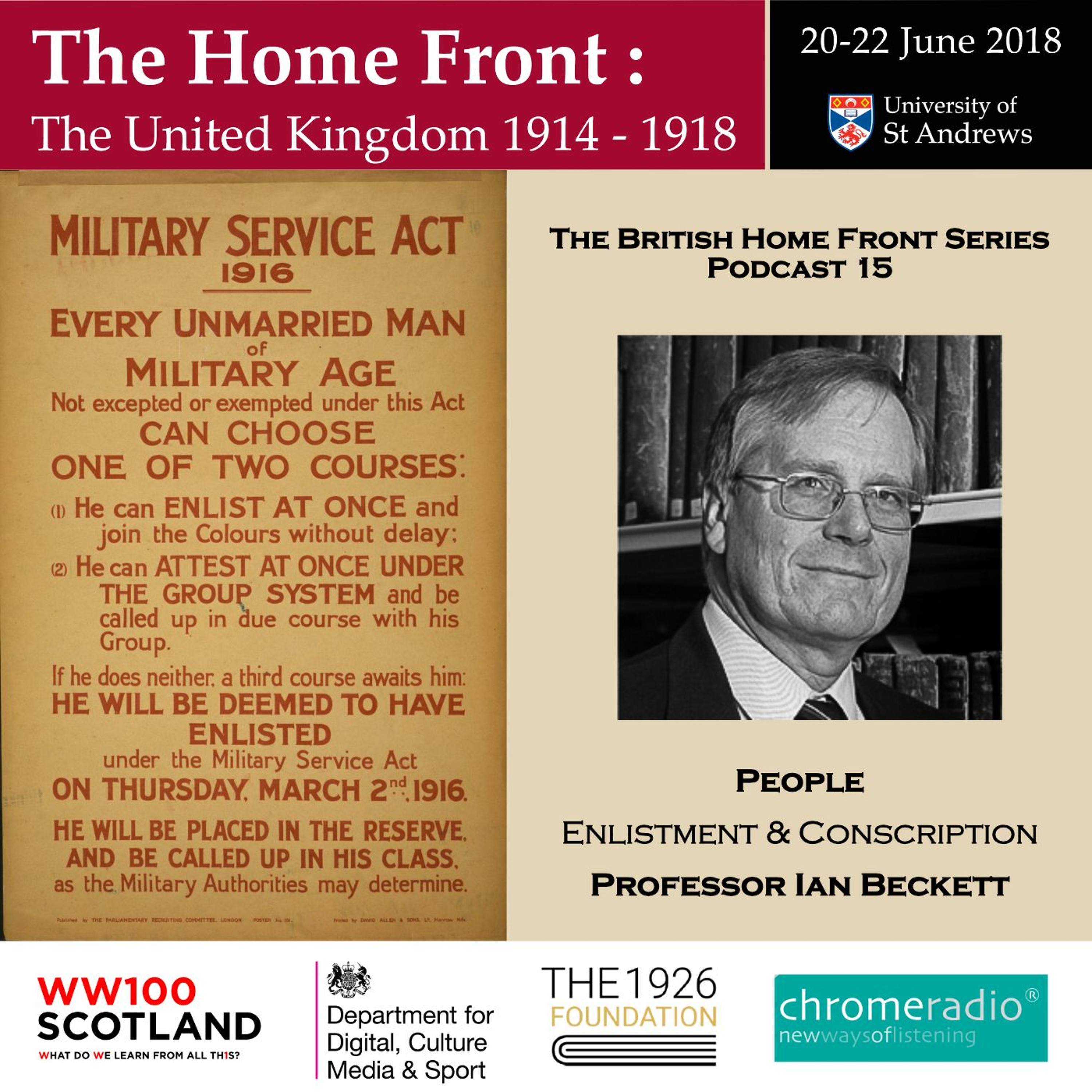 THE BRITISH HOME FRONT 15 | Enlistment and Conscription - Ian Beckett