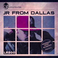 JR From Dallas - Little Routine #200 (2018)