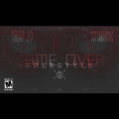 Tut Tarantino & Trap Jo - Game Over(Freestyle)